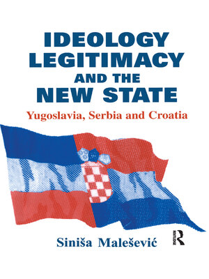 cover image of Ideology, Legitimacy and the New State